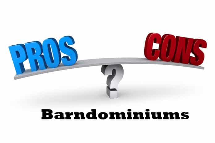 Barndominiums Pros and Cons